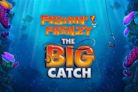 Fishin Frenzy The Big Catch betsul